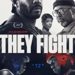 دانلود فیلم They Fight 2026 دوبله فارسی