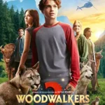 دانلود فیلم Woodwalkers 2 2026 دوبله فارسی